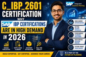 Why SAP IBP Certifications Are in High Demand in 2026