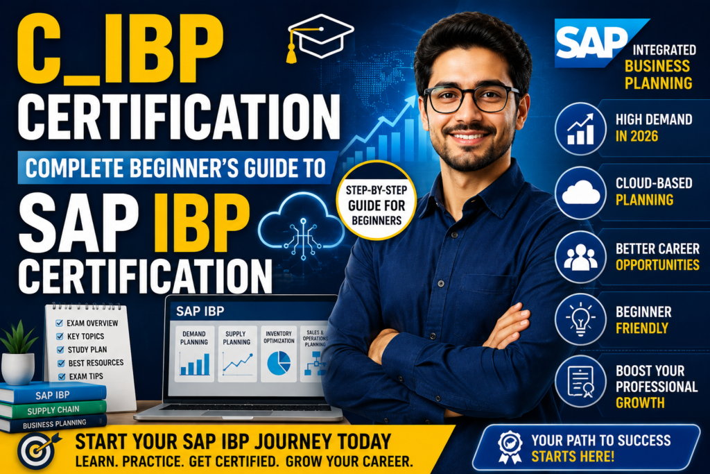C_IBP Certification Complete Beginner’s Guide to SAP IBP Certification